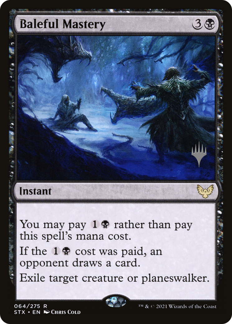Baleful Mastery (PPSTX-64P) - Strixhaven: School of Mages Promos Foil