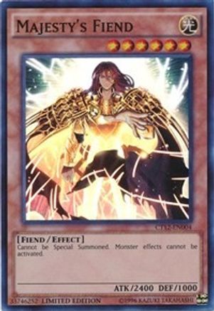 Majesty's Fiend [CT12-EN004] Super Rare