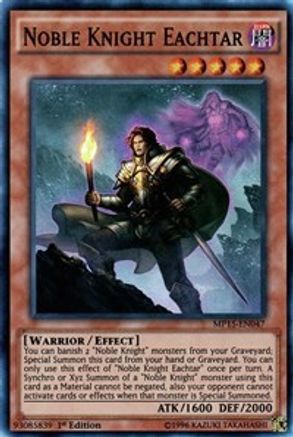 Noble Knight Eachtar [MP15-EN047] Super Rare