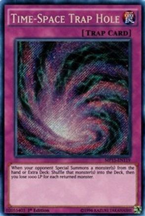 Time-Space Trap Hole [MP15-EN119] Secret Rare