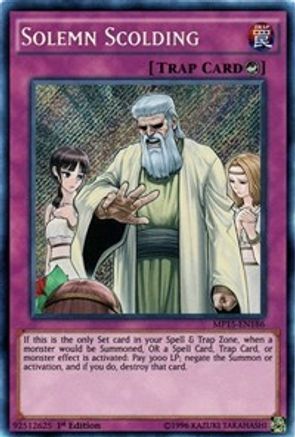 Solemn Scolding [MP15-EN186] Secret Rare