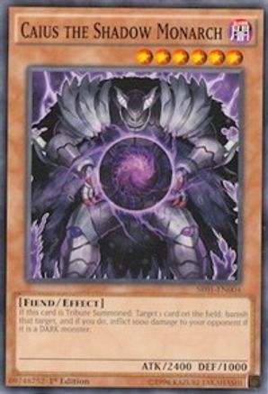 Caius the Shadow Monarch [SR01-EN004] Common