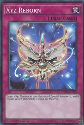 Xyz Reborn [WIRA-EN060] Super Rare
