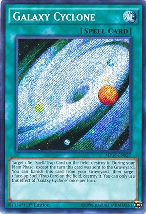 Galaxy Cyclone [MP16-EN027] Secret Rare