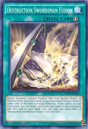 Destruction Swordsman Fusion [MP16-EN215] Common