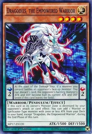 Dragodies, the Empowered Warrior [MP17-EN120] Common
