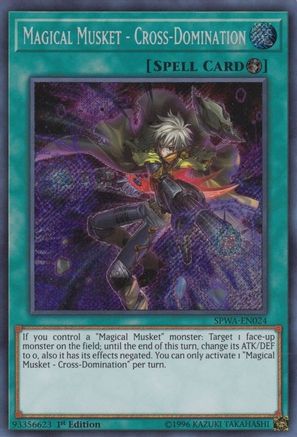 Magical Musket - Cross-Domination [SPWA-EN024] Secret Rare