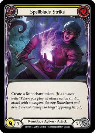 Spellblade Strike (Yellow) [U-ARC104] (Arcane Rising Unlimited)  Unlimited Rainbow Foil