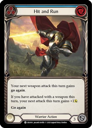 Hit and Run (Blue) [CRU093] (Crucible of War)  1st Edition Rainbow Foil