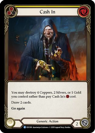 Cash In [U-CRU188] (Crucible of War Unlimited)  Unlimited Rainbow Foil