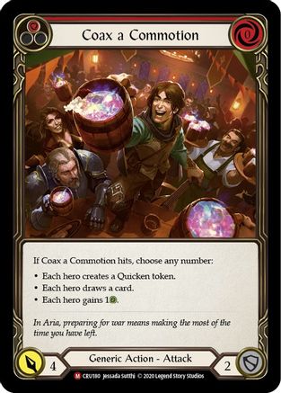 Coax a Commotion [U-CRU180] (Crucible of War Unlimited)  Unlimited Rainbow Foil