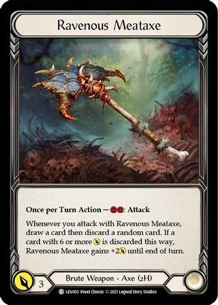 Ravenous Meataxe [LEV003] (Monarch Levia Blitz Deck)