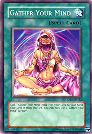 Gather Your Mind [DR1-EN142] Common
