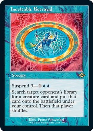 Inevitable Betrayal (Retro Frame) (Foil Etched) (MH2-390) - Modern Horizons 2 Foil