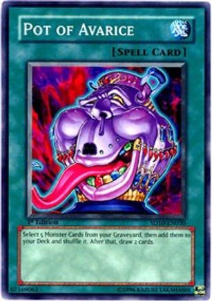 Pot of Avarice [SD10-EN030] Common