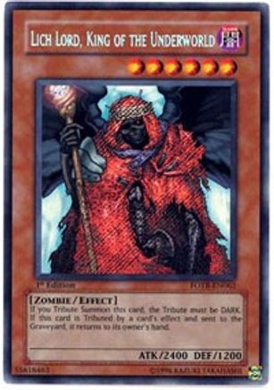 Lich Lord, King of the Underworld [FOTB-EN062] Secret Rare