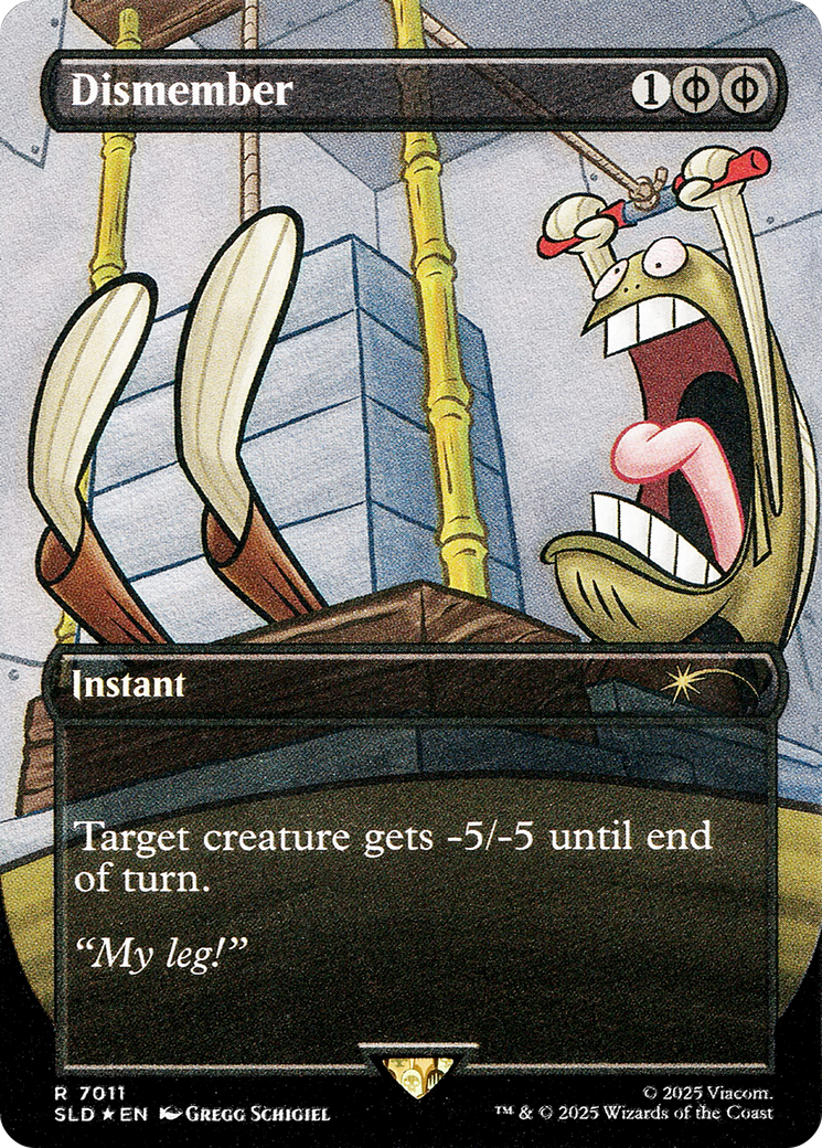Dismember (7011) (Rainbow Foil) (SLD-7011) - Secret Lair Drop Series Foil