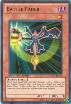 Battle Fader [CT07-EN009] Super Rare