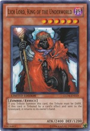 Lich Lord, King of the Underworld [GLD4-EN019] Common