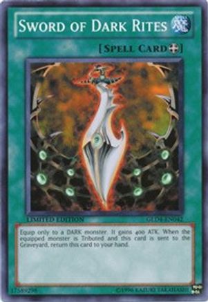 Sword of Dark Rites [GLD4-EN042] Common