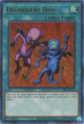 Delinquent Duo (25th Anniversary) [SRL-EN039] Ultra Rare