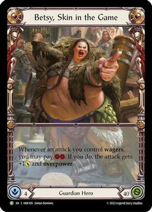 Betsy, Skin in the Game (Rainbow Foil) [HER109] (Promo)  Rainbow Foil