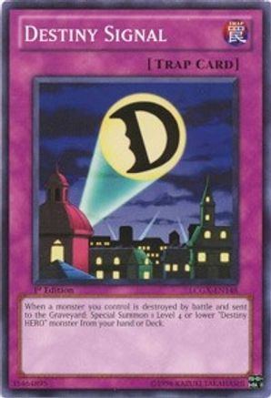 Destiny Signal [LCGX-EN148] Common