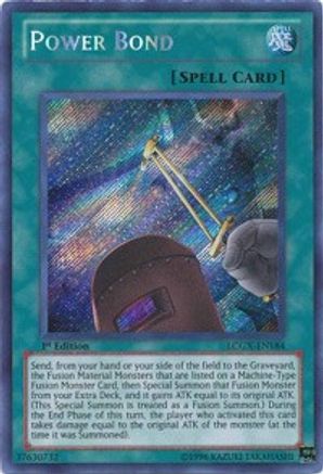 Power Bond [LCGX-EN184] Secret Rare