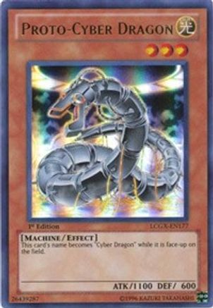 Proto-Cyber Dragon [LCGX-EN177] Ultra Rare