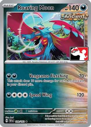 Roaring Moon (109/162) [Prize Pack Series Five]