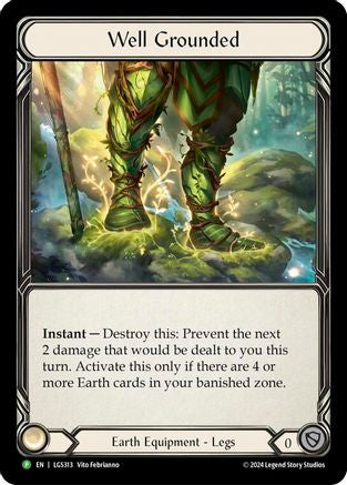 Well Grounded - LGS313 (LGS313) - Flesh and Blood: Promo Cards Rainbow Foil
