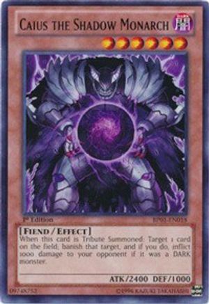 Caius the Shadow Monarch [BP01-EN018] Rare