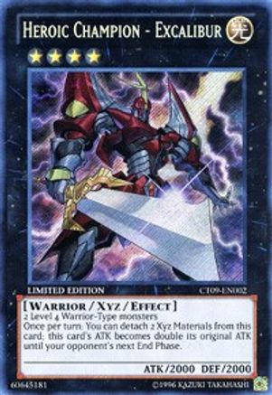 Heroic Champion - Excalibur [CT09-EN002] Secret Rare
