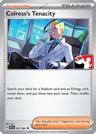 Colress's Tenacity 57 - Prize Pack Series Cards
