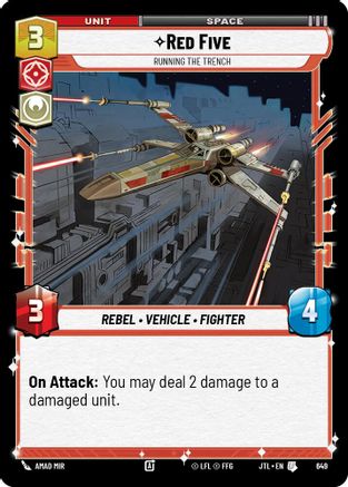 Red Five - Running the Trench (Foil) (649) - Jump to Lightspeed Foil