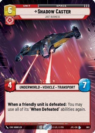 Shadow Caster - Just Business (Hyperspace Foil) (903) - Jump to Lightspeed Foil