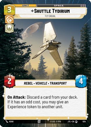 Shuttle Tydirium - Fly Casual (Hyperspace Foil) (934) - Jump to Lightspeed Foil