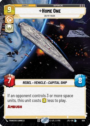 Home One - On My Mark (Hyperspace Foil) (938) - Jump to Lightspeed