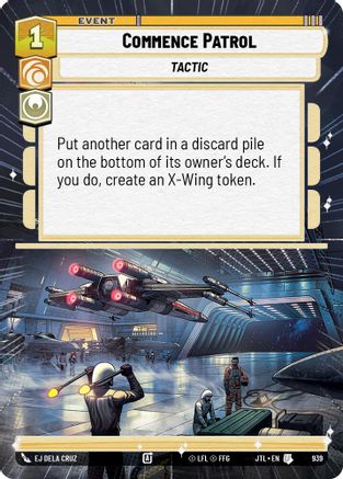 Commence Patrol (Hyperspace Foil) (939) - Jump to Lightspeed Foil