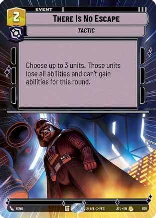 There Is No Escape (Hyperspace Foil) (978) - Jump to Lightspeed