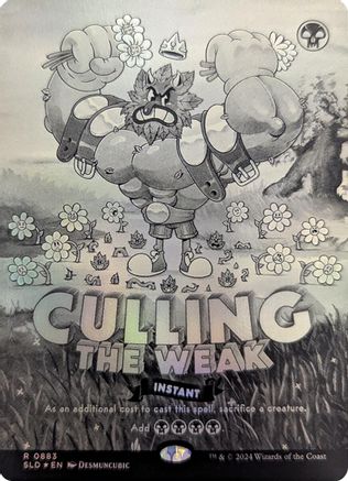 Culling the Weak (Black & White Foil) (SLD-883) - Secret Lair Drop Series Foil