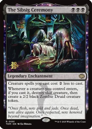 The Sibsig Ceremony (PRE-091) - Prerelease Cards