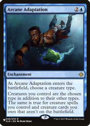 Arcane Adaptation (XLN) (LIST-046) - The List Reprints
