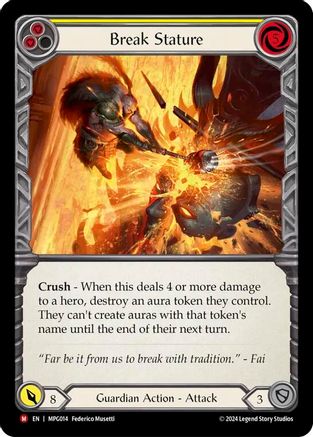 Break Stature (MPG014) - Mastery Pack Guardian