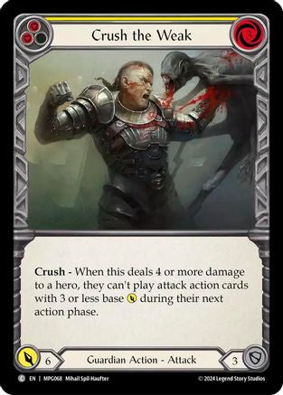 Crush the Weak (Yellow) (MPG068) - Mastery Pack Guardian