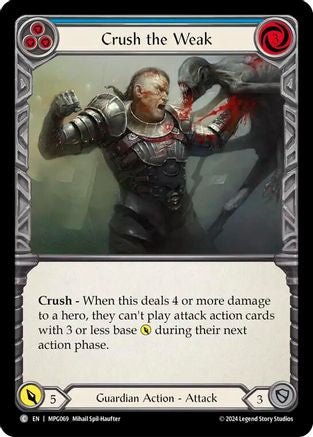 Crush the Weak (Blue) (MPG069) - Mastery Pack Guardian