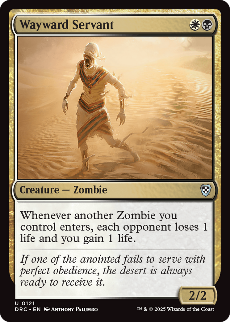 Wayward Servant (-121) - Commander: Aetherdrift