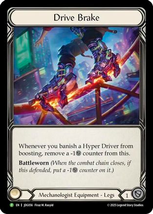 Drive Brake - JDG056 (JDG056) - Flesh and Blood: Promo Cards Cold Foil