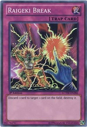 Raigeki Break [LCYW-EN286] Super Rare