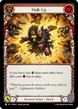 Hulk Up (Red) (PEN291) - Compendium of Rathe Rainbow Foil